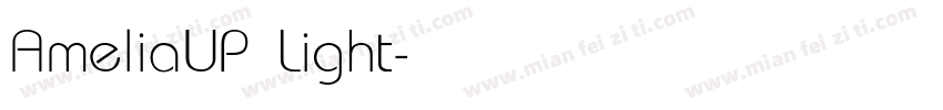 AmeliaUP Light字体转换